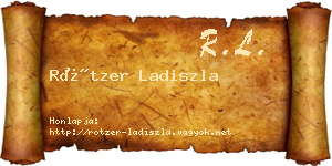 Rötzer Ladiszla névjegykártya
